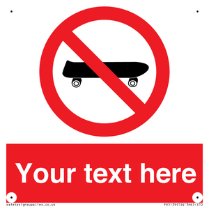 Custom No Skateboarding Sign